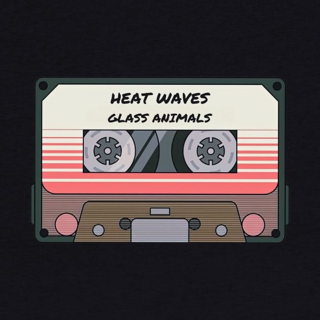 Heat Waves, Glass Animals, Retro Music Cassette by SongifyIt